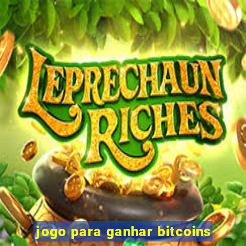 jogo para ganhar bitcoins